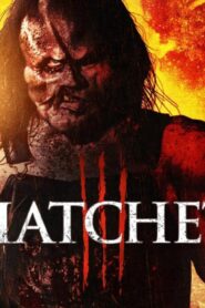 فيلم Hatchet III 2013 مترجم كامل HD اونلاين
