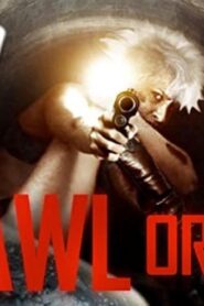 فيلم Crawl or Die 2014 مترجم كامل HD اونلاين