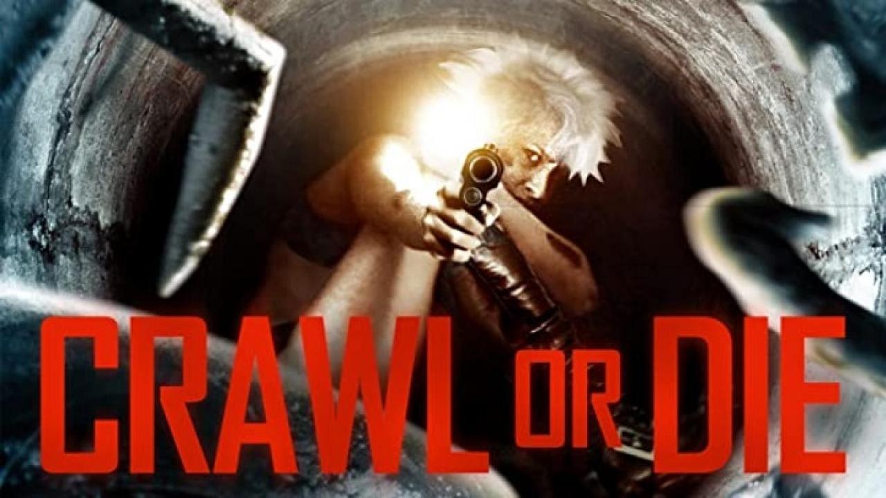 فيلم Crawl or Die 2014 مترجم كامل HD اونلاين