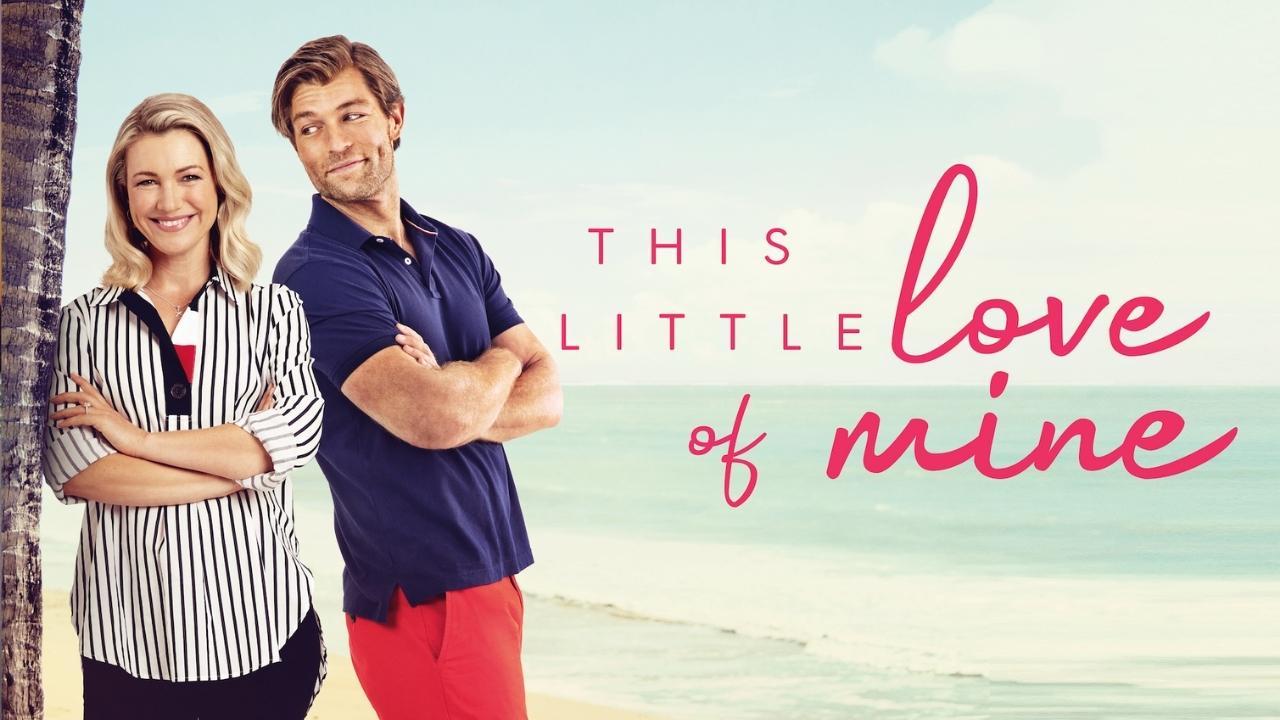 فيلم This Little Love Of Mine 2021 مترجم كامل HD اونلاين