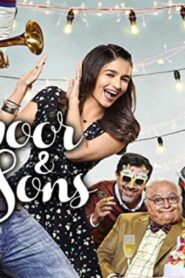 فيلم Kapoor and Sons 2016 مترجم كامل HD اونلاين