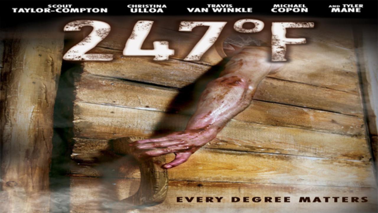 فيلم 247°F 2011 مترجم كامل HD اونلاين
