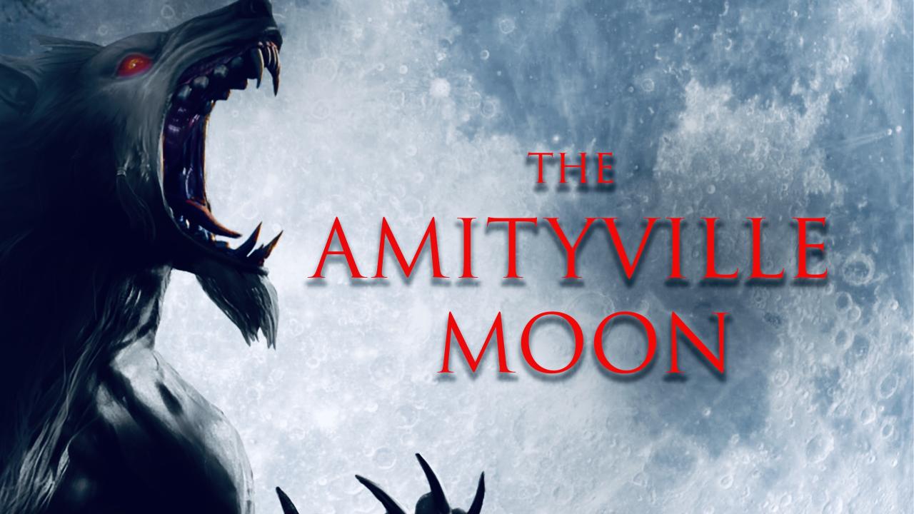 فيلم The Amityville Moon 2021 مترجم كامل HD اونلاين