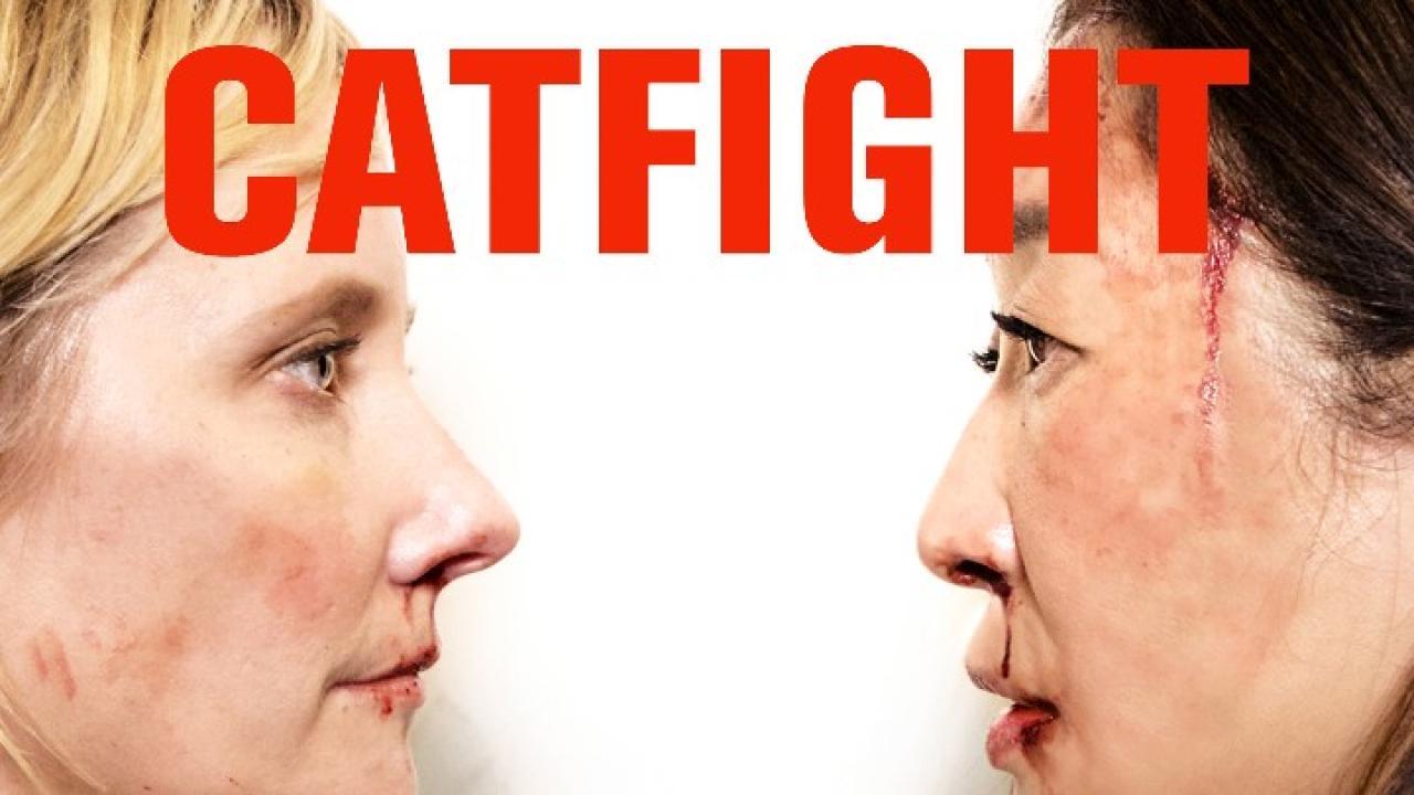 فيلم Catfight 2016 مترجم كامل HD اونلاين