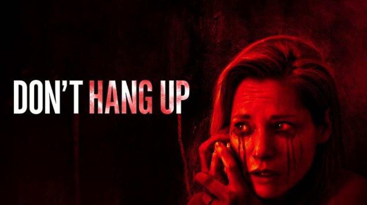 فيلم Don’t Hang Up 2016 مترجم كامل HD اونلاين