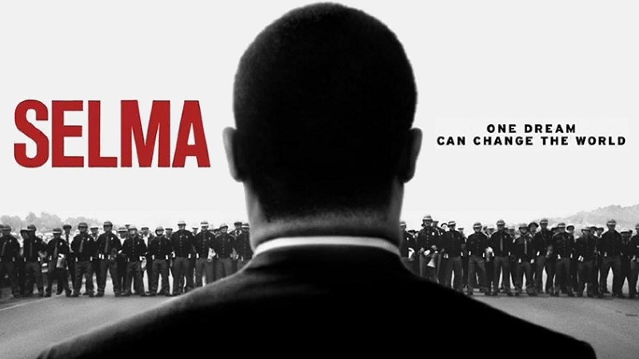 فيلم Selma 2014 مترجم كامل HD اونلاين