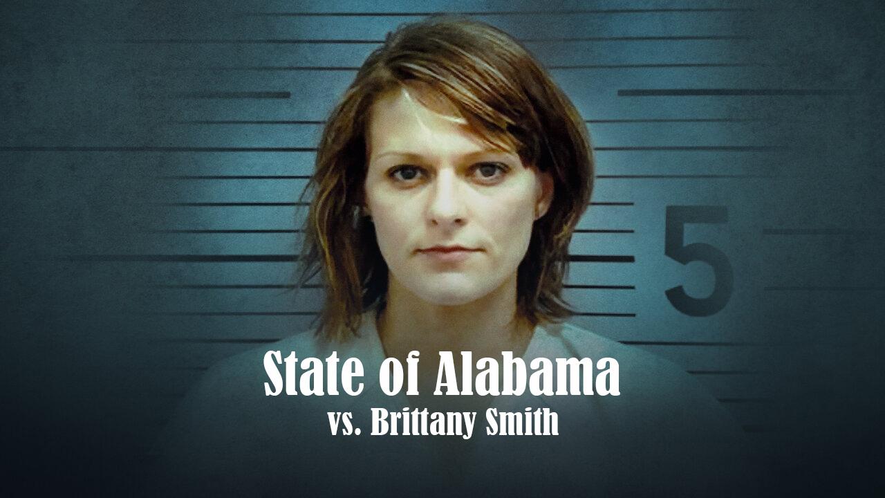 فيلم State of Alabama vs. Brittany Smith 2022 مترجم كامل HD اونلاين