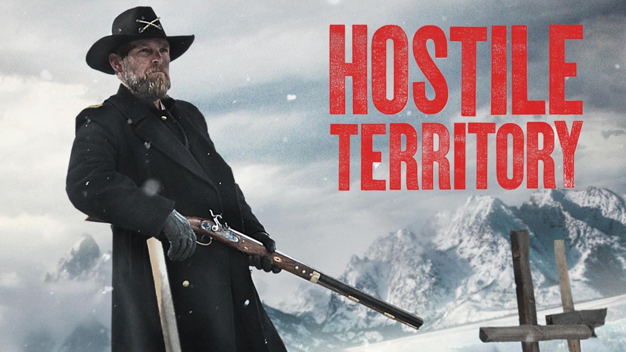 فيلم Hostile Territory 2022 مترجم كامل HD اونلاين
