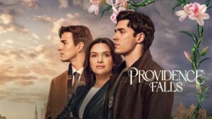 مسلسل Providence Falls الموسم الاول الحلقة 3 الثالثة مترجمة اونلاين