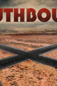 فيلم Southbound 2015 مترجم كامل HD اونلاين