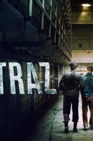 فيلم Alcatraz 2018 مترجم كامل HD اونلاين