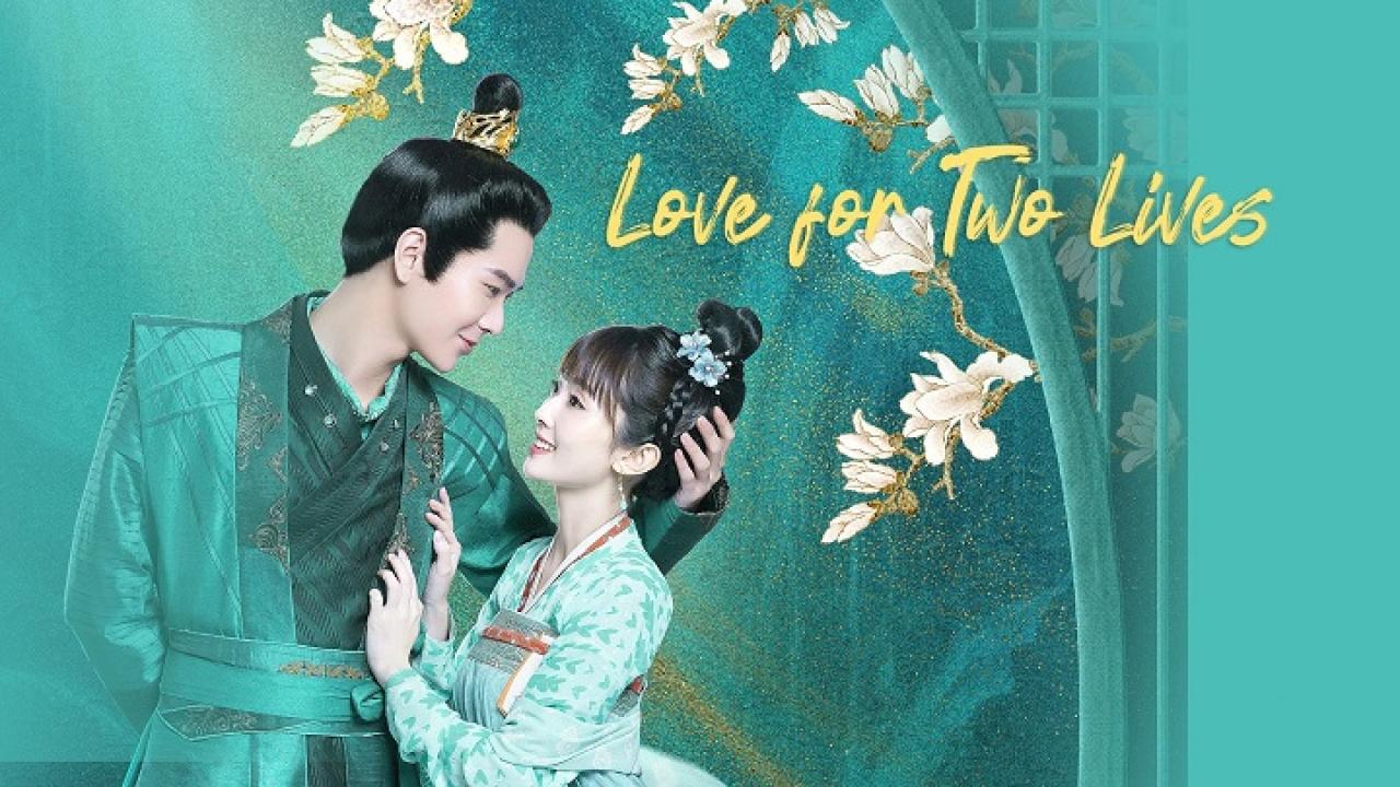 مسلسل Love For Two Lives الحلقة 9 التاسعة مترجمة اونلاين