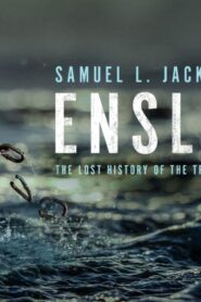 مسلسل Enslaved الموسم الاول الحلقة 5 الخامسة مترجمة اونلاين