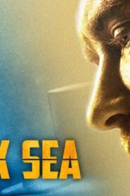 فيلم Black Sea 2014 مترجم كامل HD اونلاين
