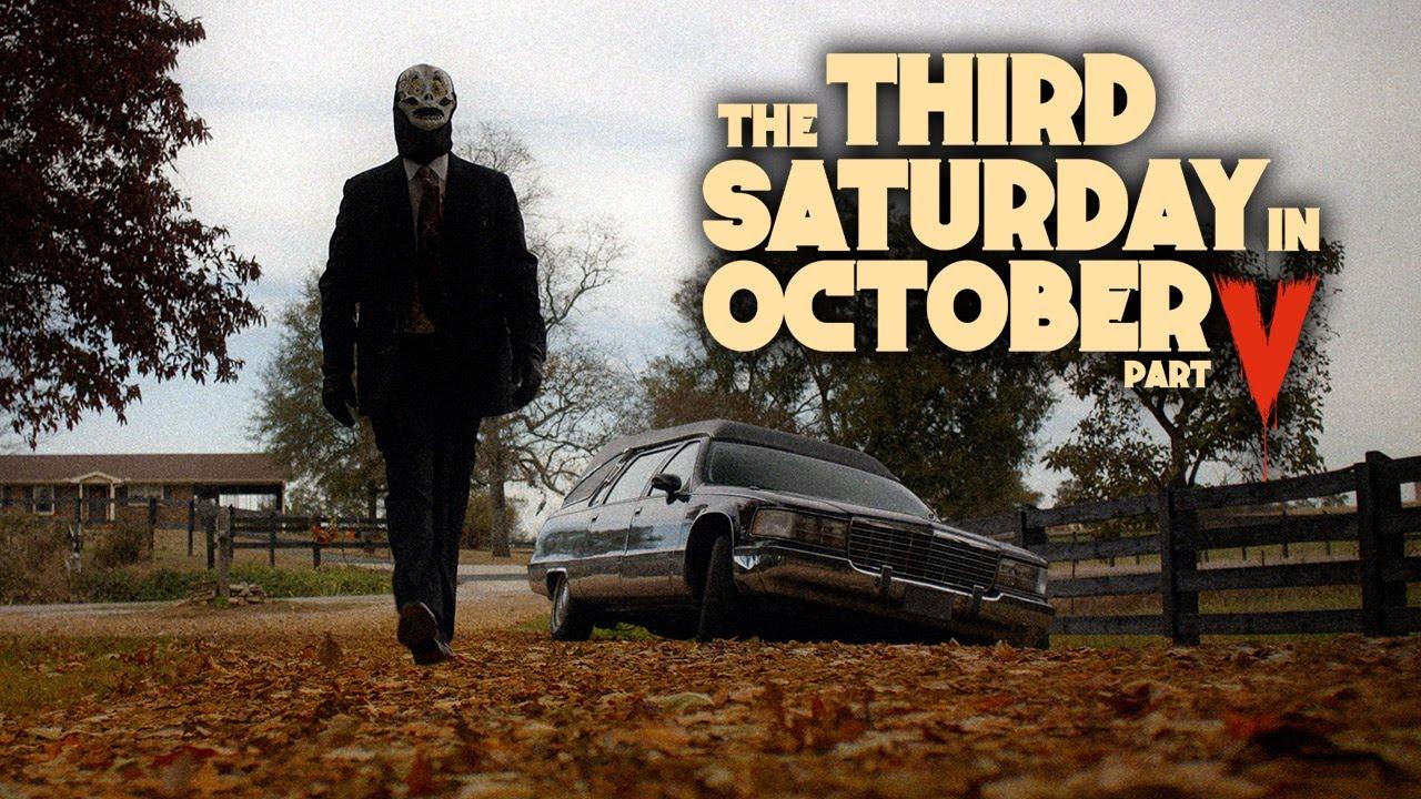 فيلم The Third Saturday In October Part V 2022 مترجم كامل HD اونلاين