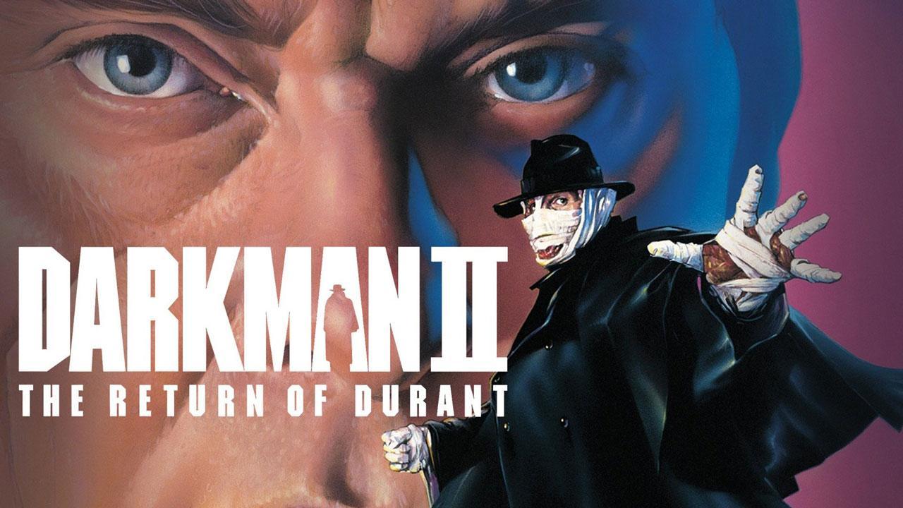 فيلم Darkman II: The Return of Durant 1995 مترجم كامل HD اونلاين