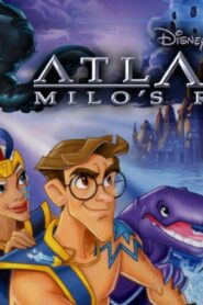 فيلم Atlantis 2 Milo’s Return 2003 مترجم كامل HD اونلاين
