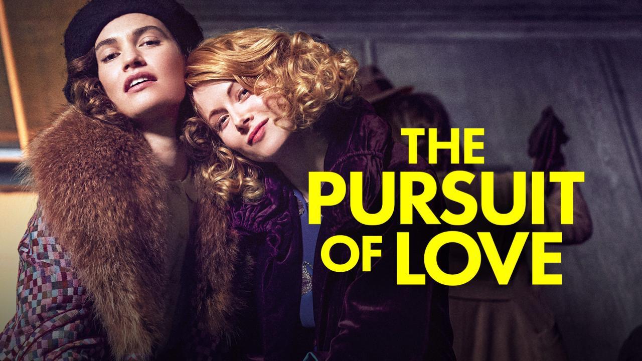 مسلسل The Pursuit of Love الموسم الاول الحلقة 3 الثالثة مترجمة والاخيرة اونلاين