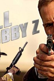 فيلم The Death and Life of Bobby Z 2007 مترجم كامل HD اونلاين