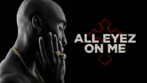 فيلم All Eyez on Me 2017 مترجم كامل HD اونلاين