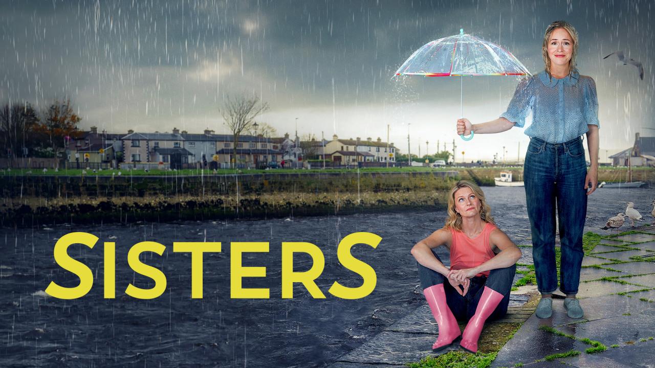مسلسل Sisters الموسم الاول الحلقة 2 الثانية مترجمة اونلاين