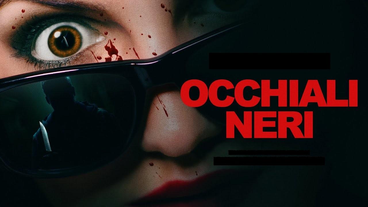فيلم Occhiali Neri 2022 مترجم كامل HD اونلاين