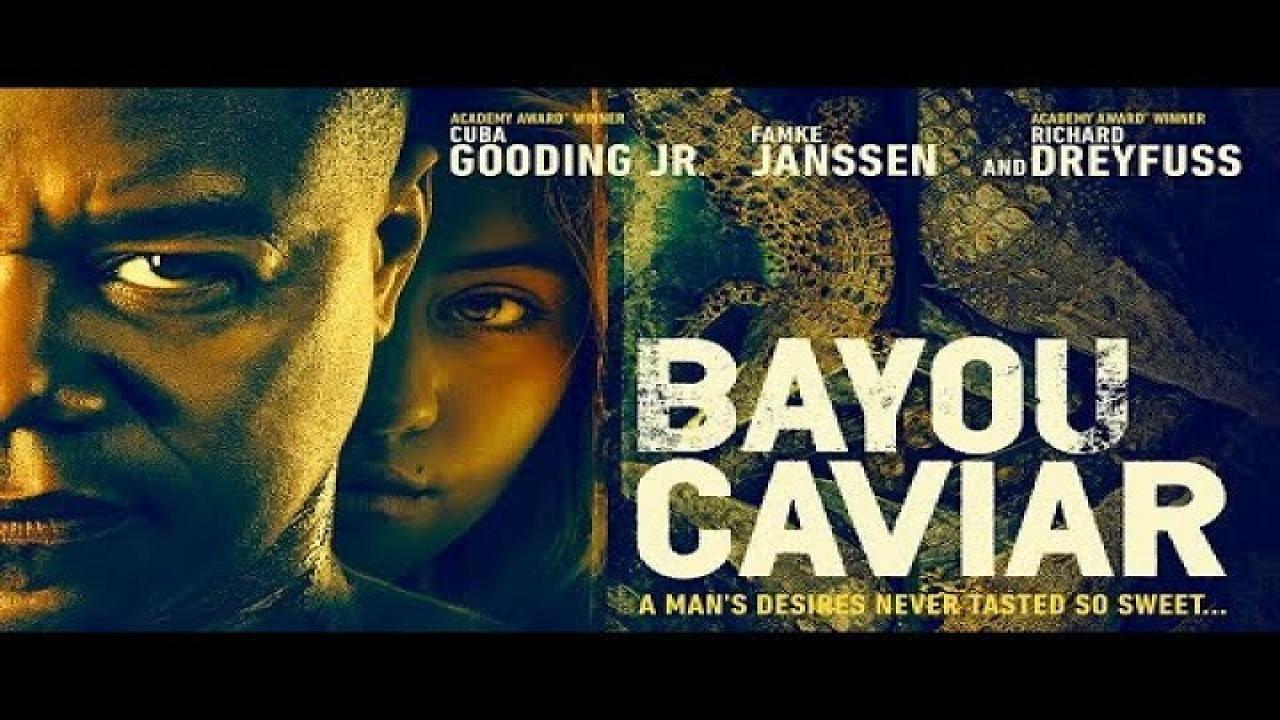 فيلم Bayou Caviar 2018 مترجم كامل HD اونلاين