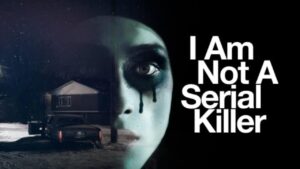 فيلم I Am Not A Serial Killer 2016 مترجم كامل HD اونلاين