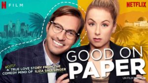 فيلم Good On Paper 2021 مترجم كامل HD اونلاين