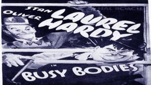 فيلم Busy Bodies 1933 مترجم كامل HD اونلاين