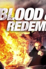 فيلم Blood of Redemption 2013 مترجم كامل HD اونلاين