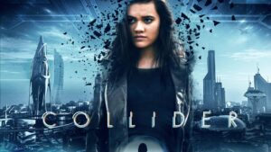 فيلم Collider 2018 مترجم كامل HD اونلاين