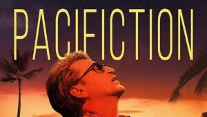 فيلم Pacifiction 2022 مترجم كامل HD اونلاين