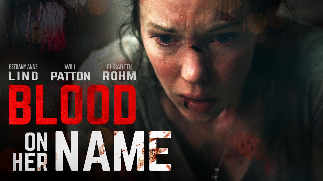 فيلم Blood On Her Name 2019 مترجم كامل HD اونلاين