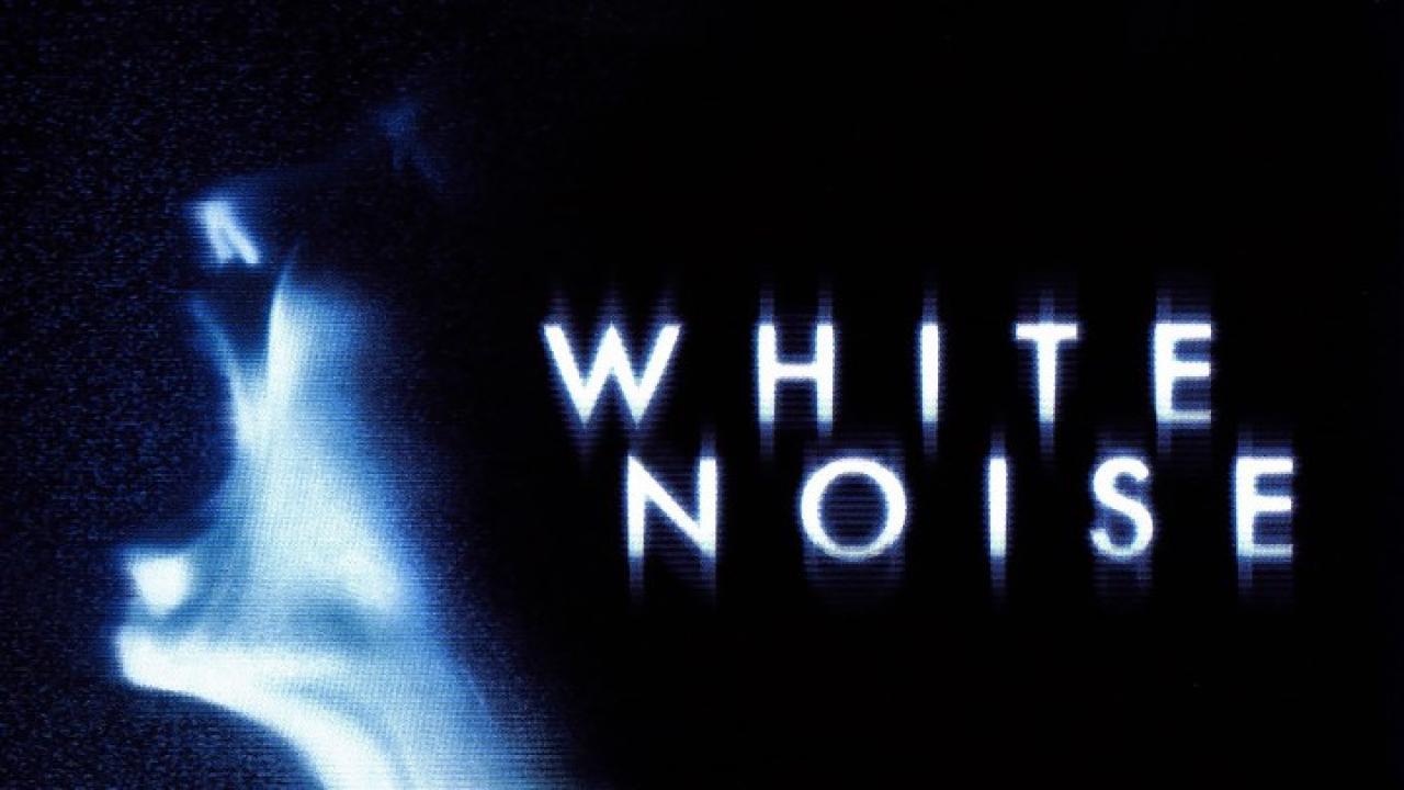فيلم White Noise 2005 مترجم كامل HD اونلاين