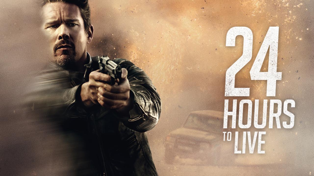 فيلم 24 Hours to Live 2017 مترجم كامل HD اونلاين