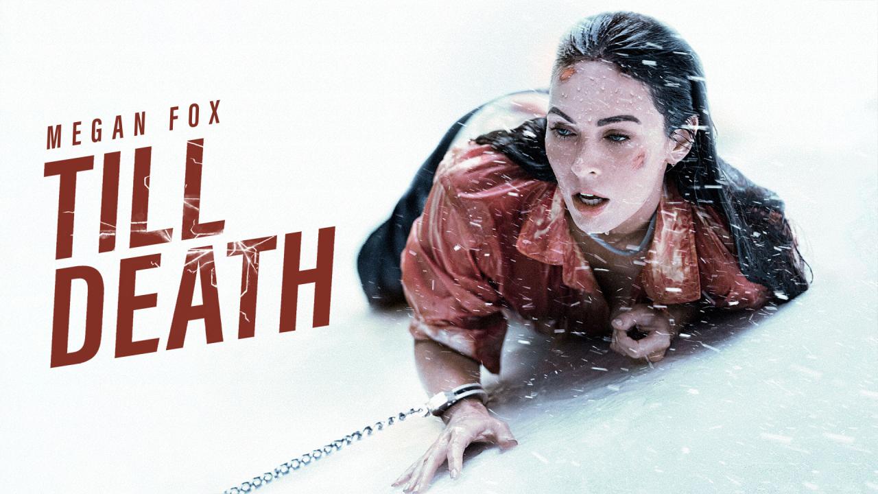 فيلم Till Death 2021 مترجم كامل HD اونلاين