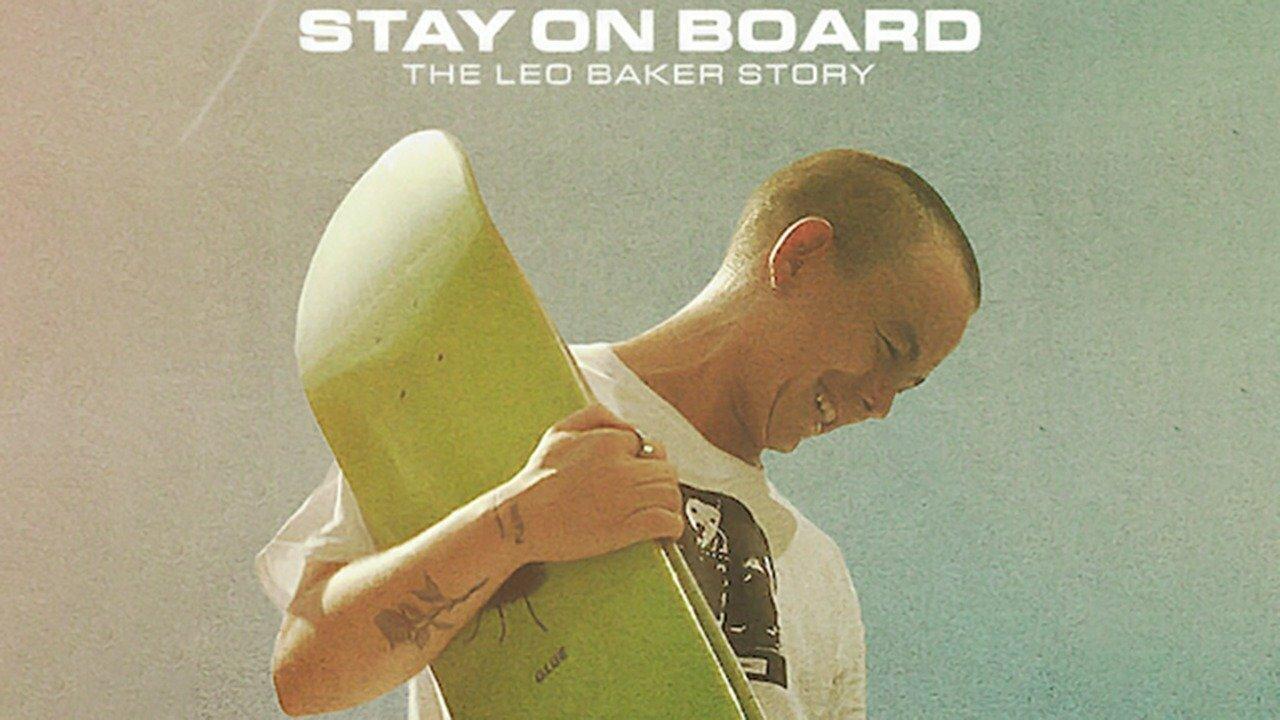 فيلم Stay On Board: The Leo Baker Story 2022 مترجم كامل HD اونلاين