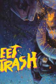 فيلم Street Trash 2024 مترجم كامل HD اونلاين