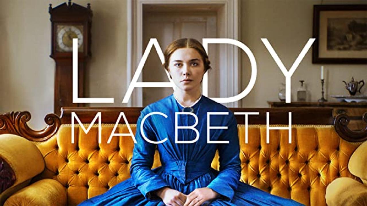 فيلم Lady Macbeth 2016 مترجم كامل HD اونلاين