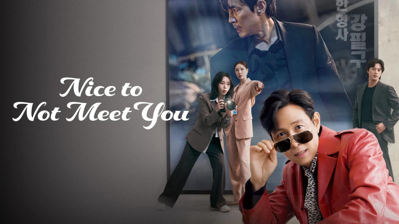 مسلسل Nice to Not Meet You الحلقة 10 العاشرة مترجمة اونلاين