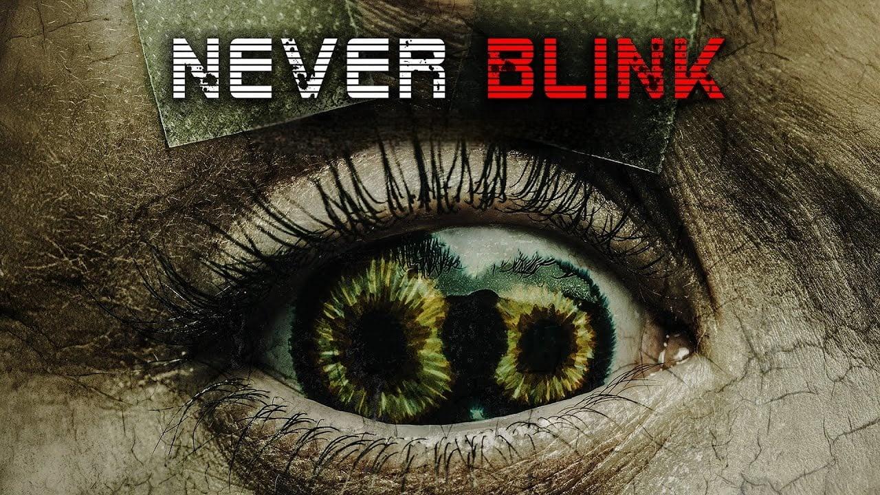 فيلم Never Blink 2025 مترجم كامل HD اونلاين