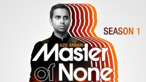 مسلسل Master of None الموسم الاول الحلقة 1 الاولي مترجمة اونلاين
