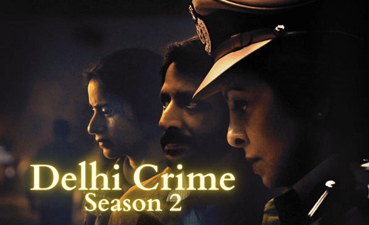 مسلسل Delhi Crime الموسم الثاني الحلقة 2 الثانية مترجمة اونلاين