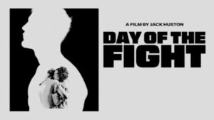 فيلم Day of the Fight 2023 مترجم كامل HD اونلاين