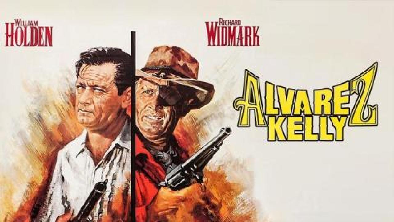فيلم Alvarez Kelly 1966 مترجم كامل HD اونلاين