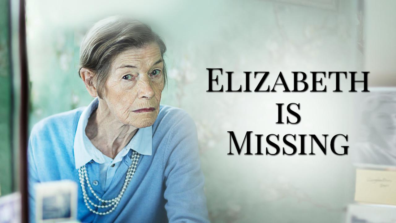 فيلم Elizabeth Is Missing 2019 مترجم كامل HD اونلاين