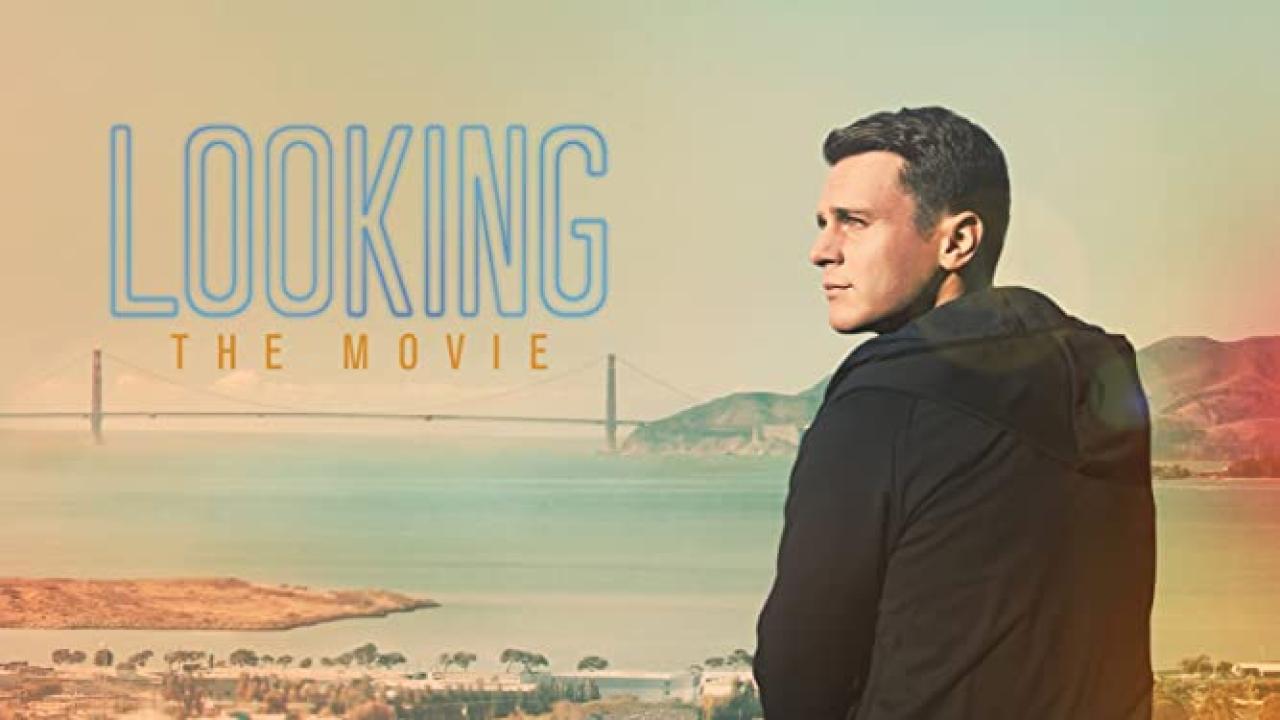 فيلم Looking: The Movie 2016 مترجم كامل HD اونلاين