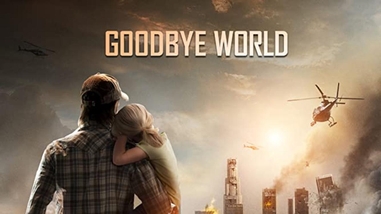 فيلم Goodbye World 2013 مترجم كامل HD اونلاين