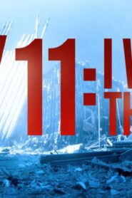 فيلم 9/11: I Was There 2021 مترجم كامل HD اونلاين
